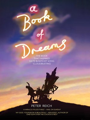cover image of A Book of Dreams--The Book That Inspired Kate Bush's Hit Song 'Cloudbusting'
